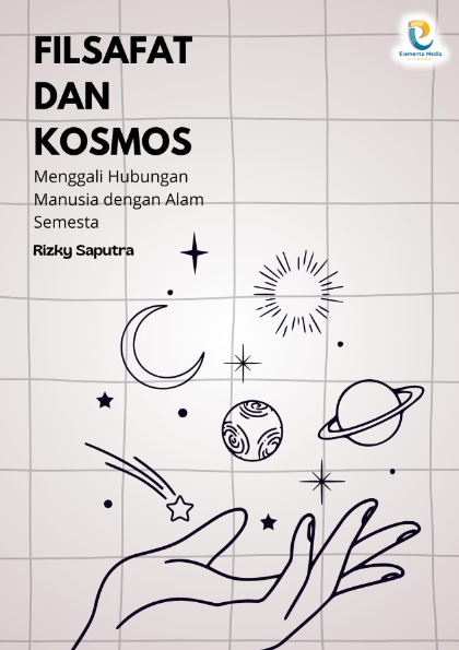 Filsafat dan Kosmos: Menggali Hubungan Manusia dengan Alam Semesta
